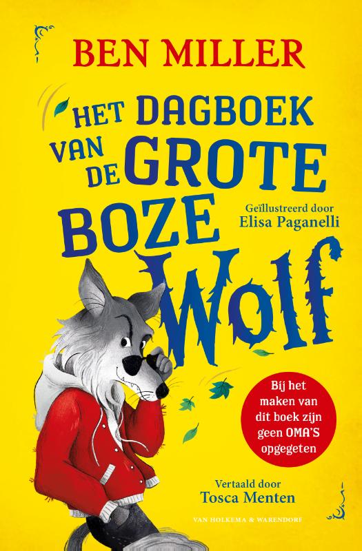 Omslag van Het dagboek van de Grote Boze Wolf