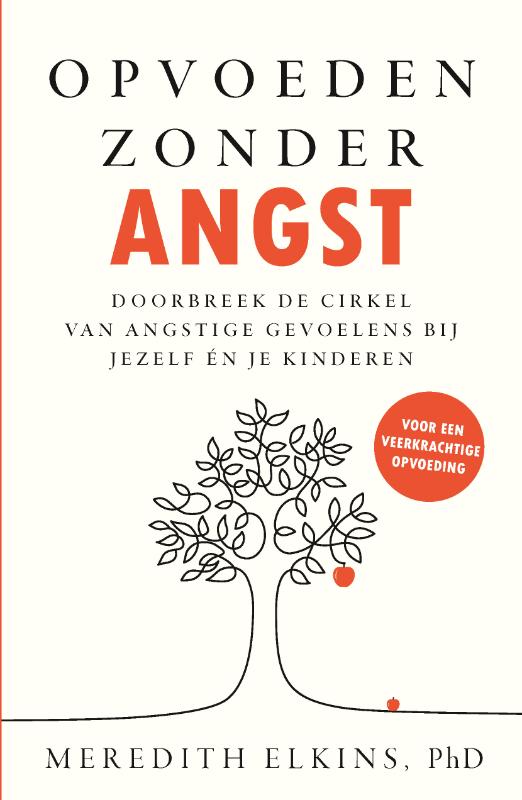 Omslag van Opvoeden zonder angst