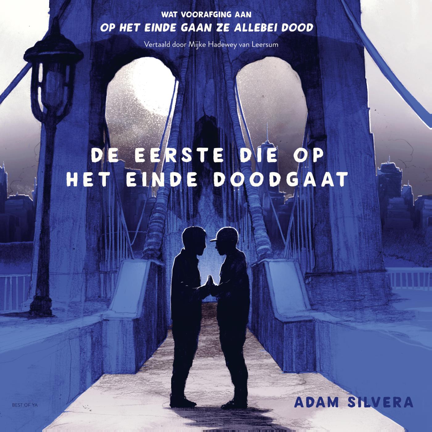Omslag van De eerste die op het einde doodgaat