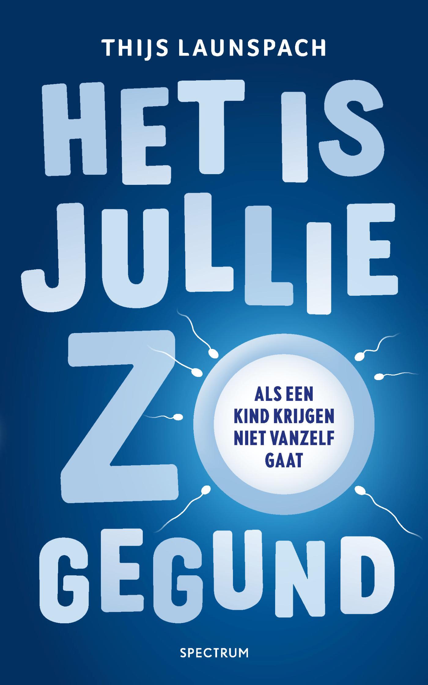 Omslag van Het is jullie zo gegund