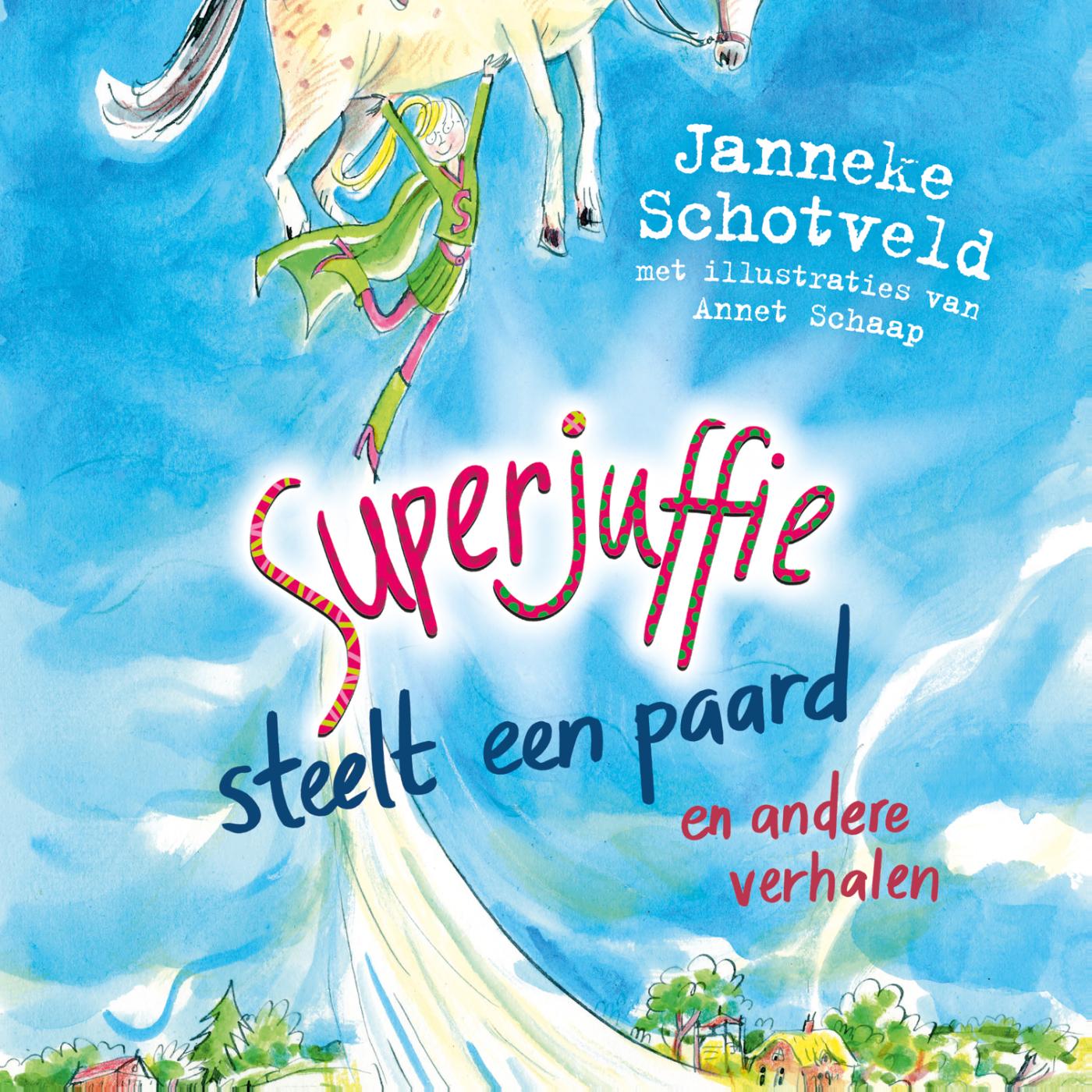 Omslag van Superjuffie steelt een paard