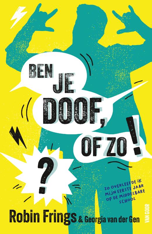 Omslag van Ben je doof, of zo!?