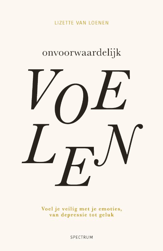 Omslag van Onvoorwaardelijk voelen