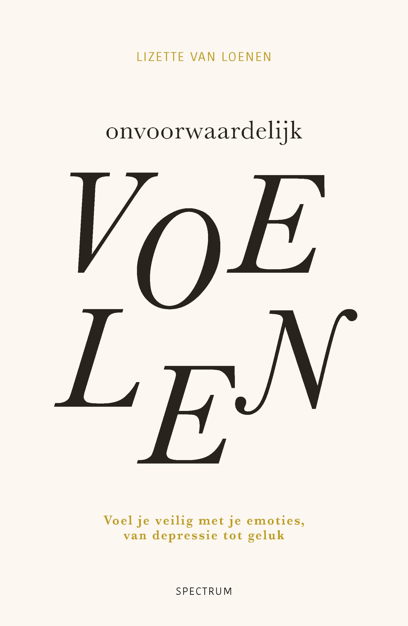 Omslag van Onvoorwaardelijk voelen