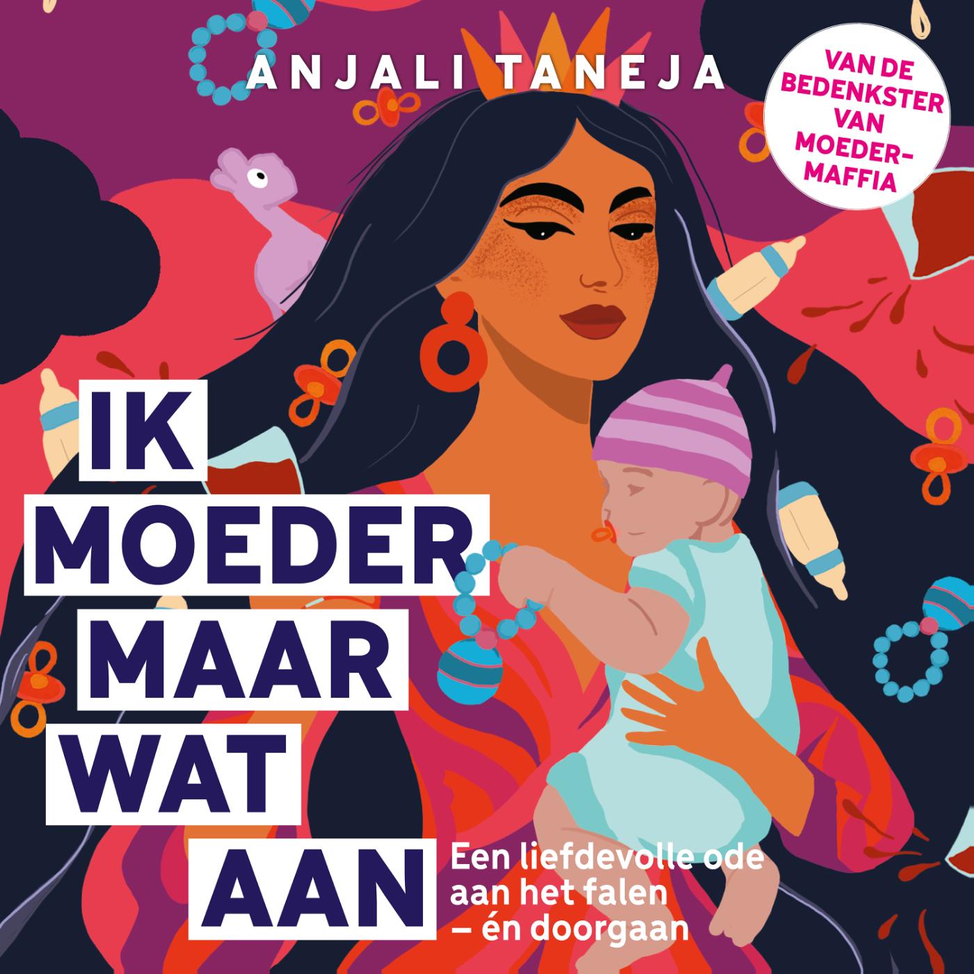 Omslag van Ik moeder maar wat aan