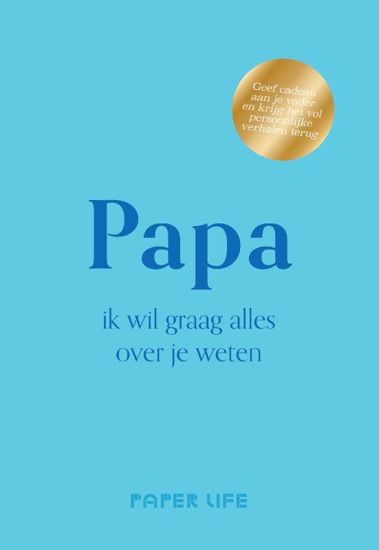 Omslag van Papa, ik wil graag alles over je weten