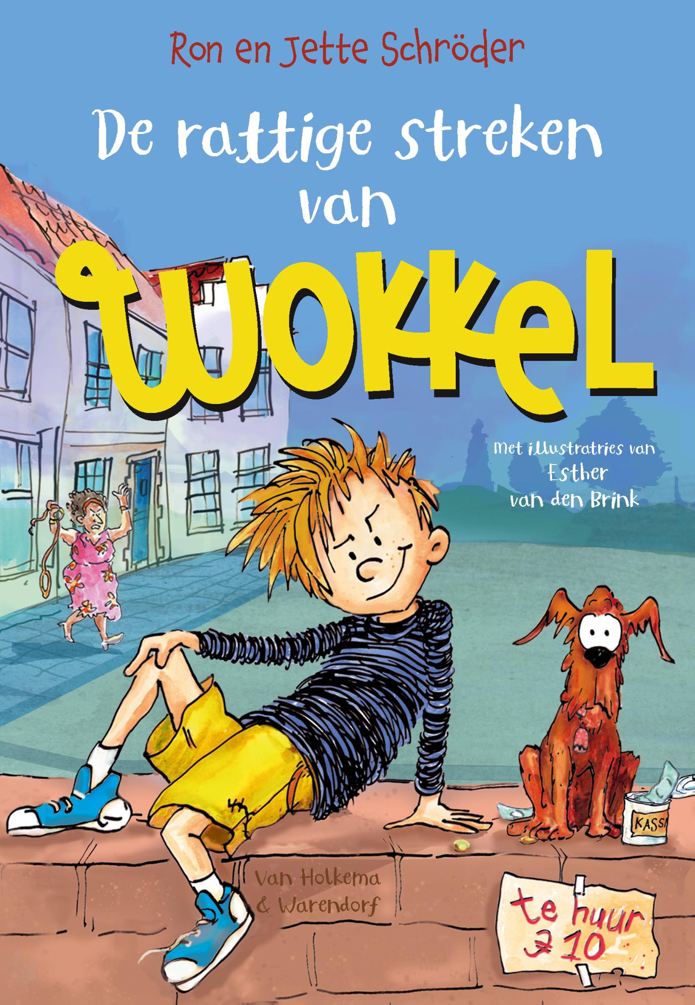 Omslag van De rattige streken van Wokkel