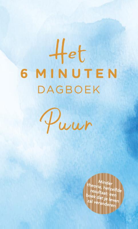 Omslag van Het 6 minuten dagboek PUUR