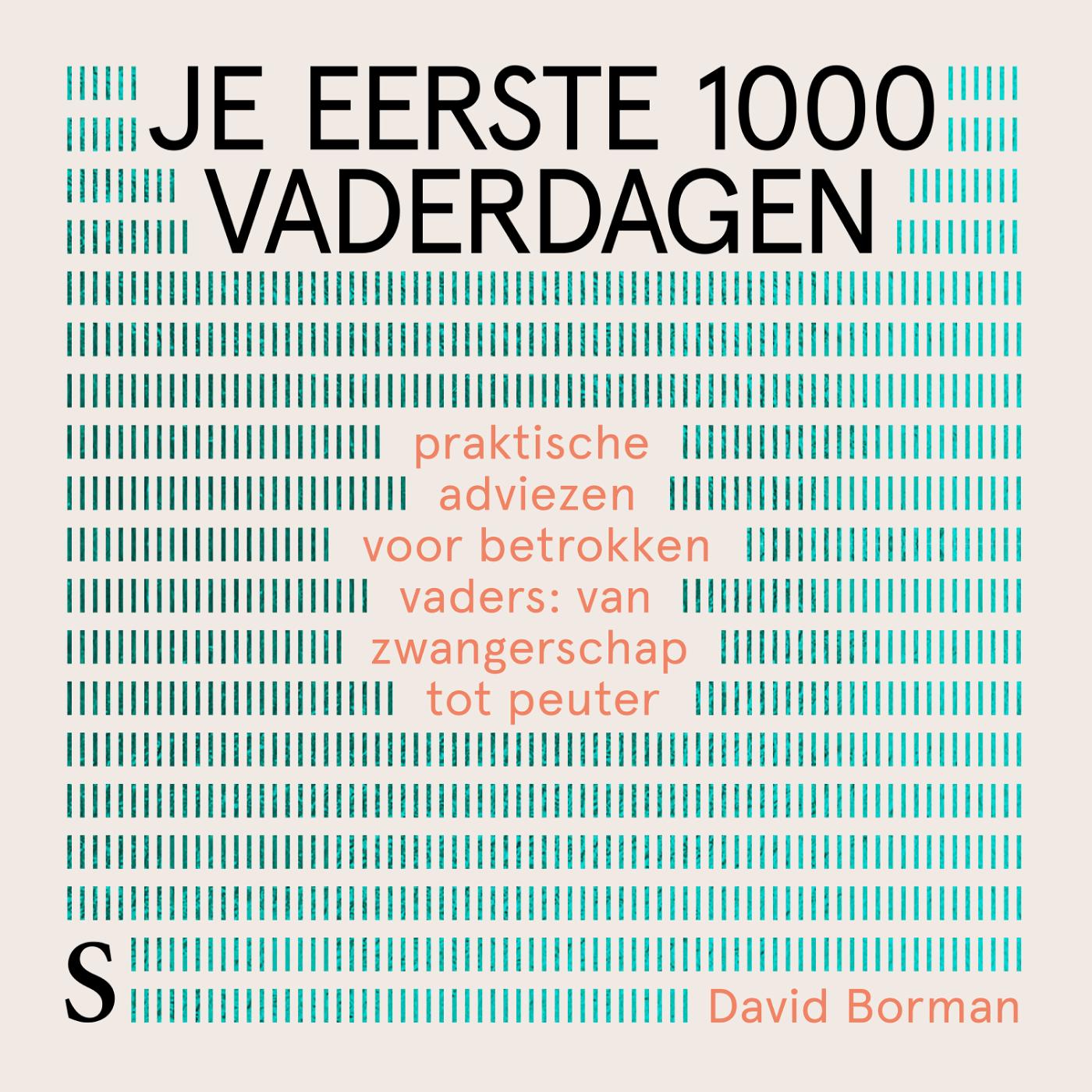 Omslag van Je eerste 1000 vaderdagen