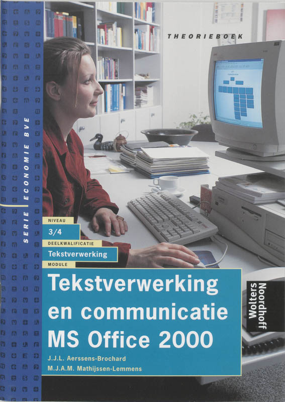 Omslag van Tekstverwerking en communicatie MS Office 2000