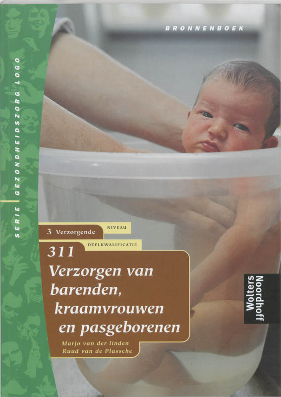 Omslag van Verzorgen van barenden, kraamvrouwen en pasgeborenen