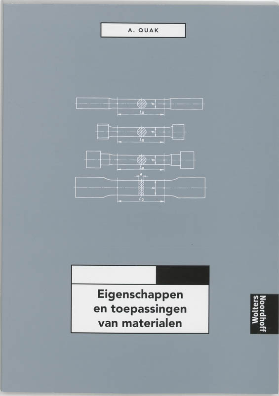 Omslag van Eigenschappen toepassingen van materialen