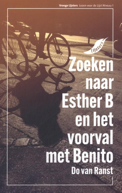 Omslag van Zoeken naar Esther B en het voorval met Benito