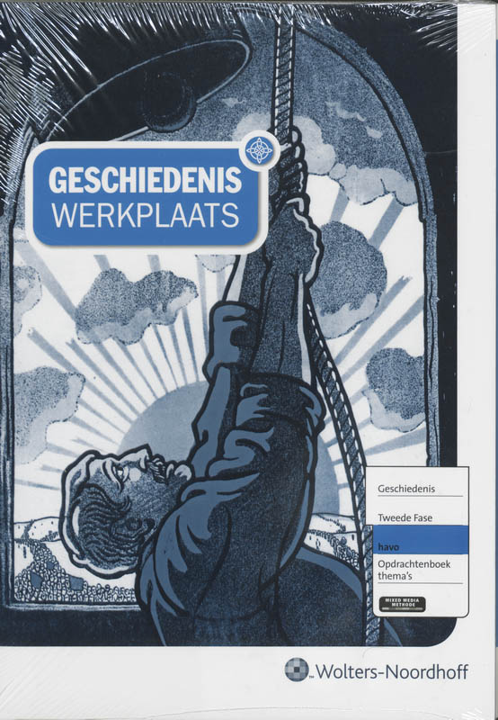 Omslag van Geschiedeniswerkplaats Tweede Fase Themapakket rechtsstaat en democratie havo