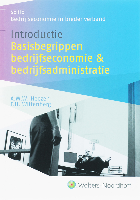 Omslag van Introductie basisbegrippen bedrijfseconomie en bedrijfsadministratie