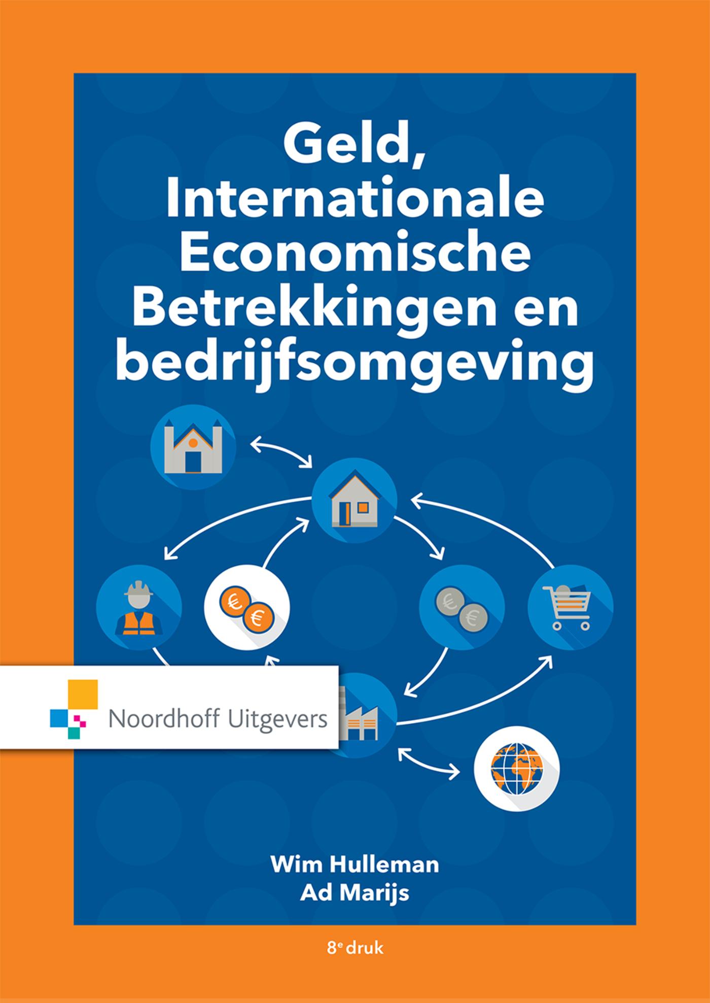 Omslag van Geld, Internationale Economische Betrekkingen en bedrijfsomgeving, leerboek (e-book)