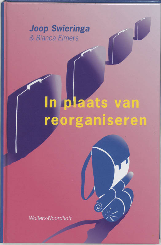 Omslag van In plaats van reorganiseren