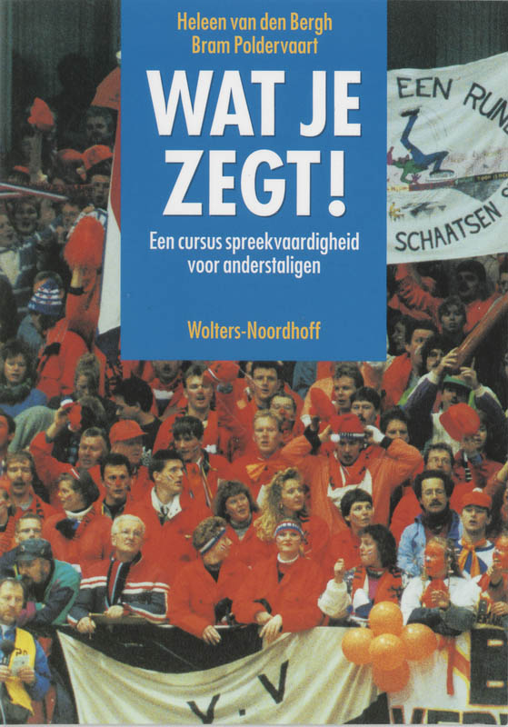 Omslag van Wat je zegt