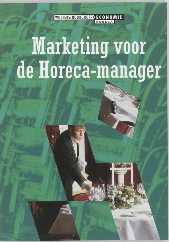 Omslag van Marketing voor de horeca-manager