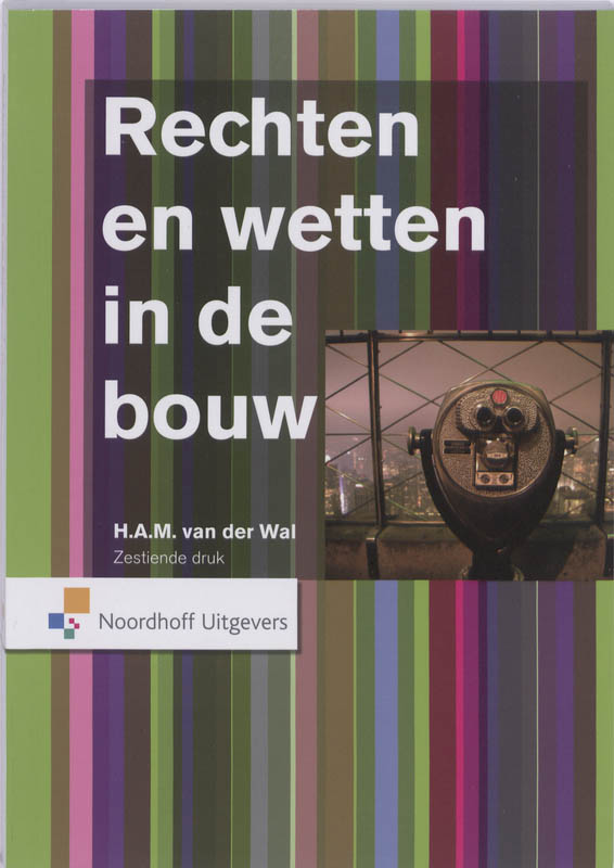 Omslag van Rechten en wetten in de bouw