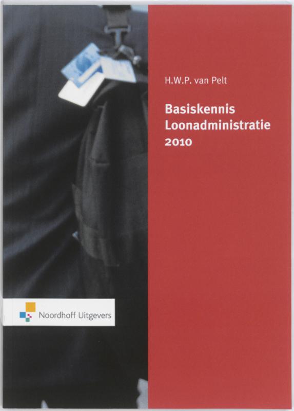 Omslag van Basiskennis loonadministratie 2010