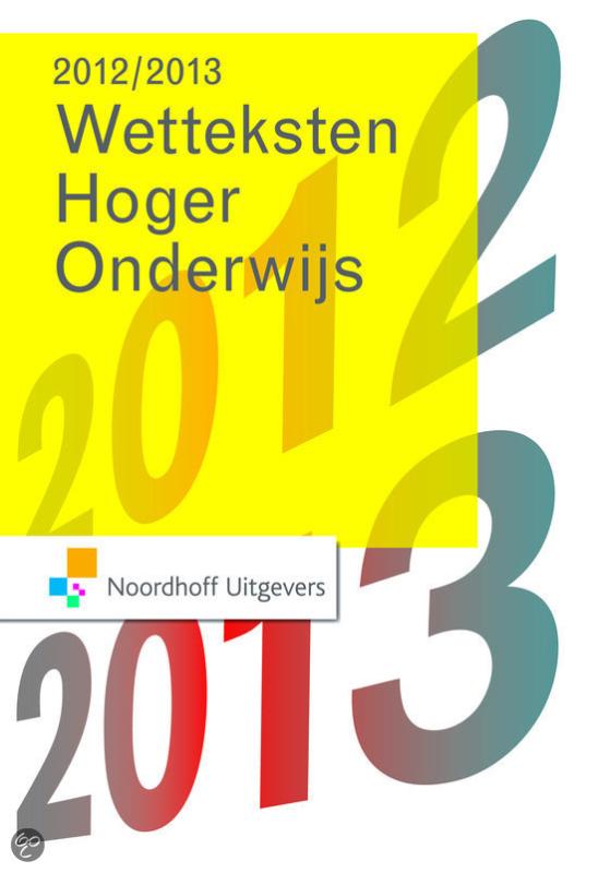 Omslag van Wetteksten hoger onderwijs 2012-2013