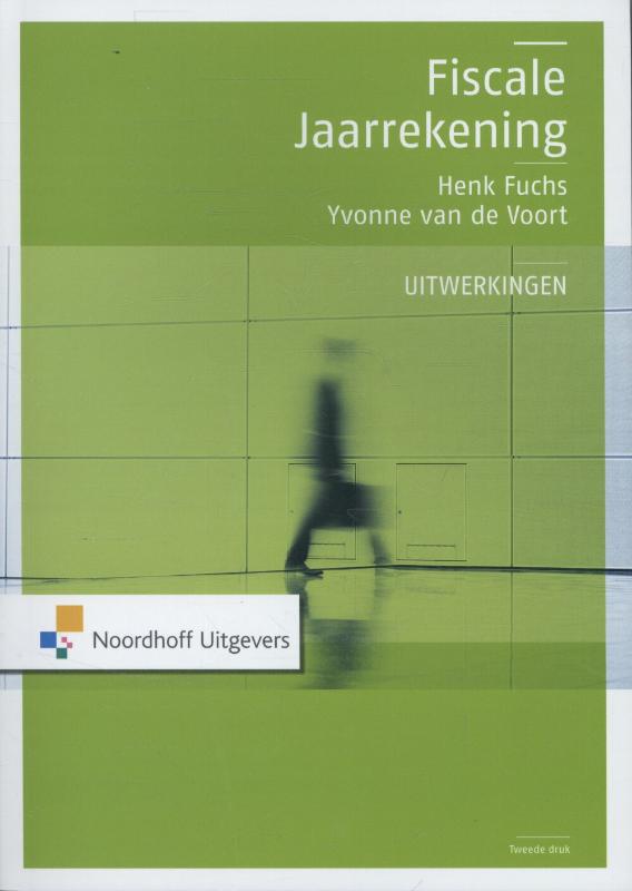 Omslag van Fiscale jaarrekening uitwerkingen