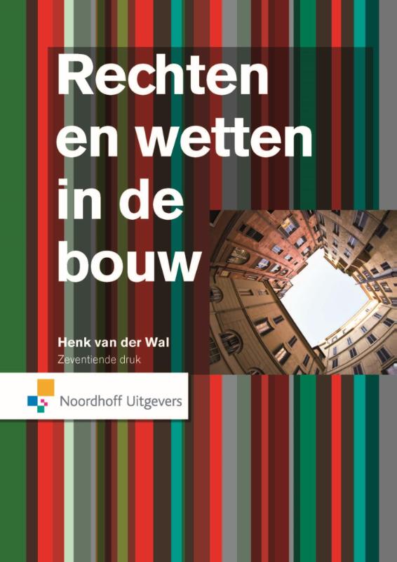 Omslag van Rechten en wetten in de bouw