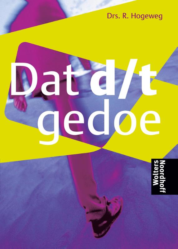 Omslag van Dat d/ t gedoe