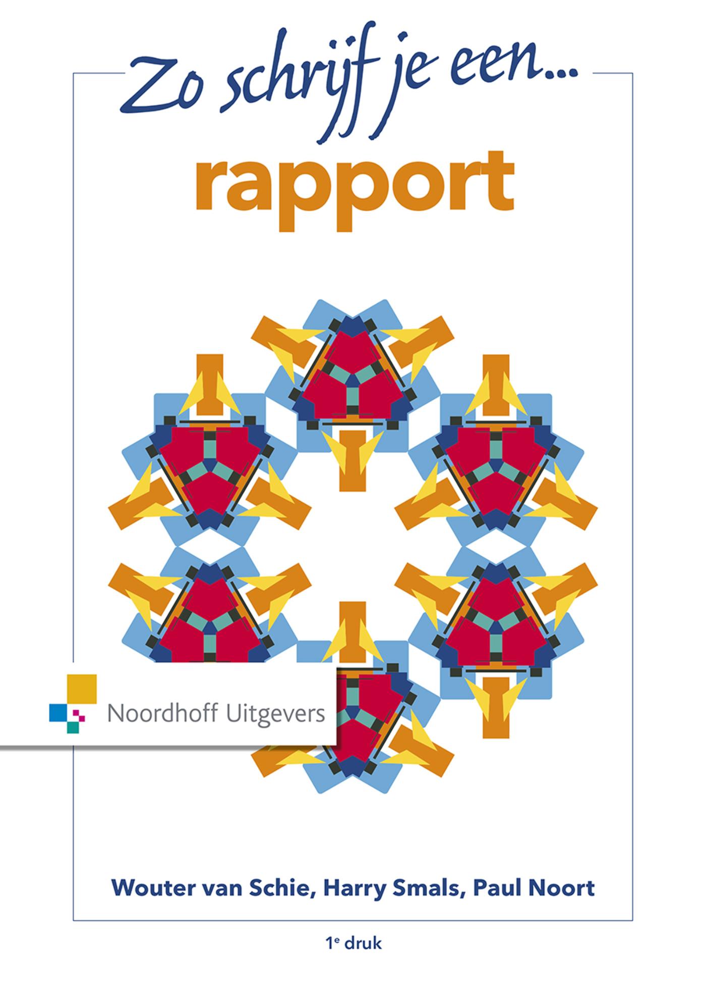 Omslag van Zo schrijf je een rapport