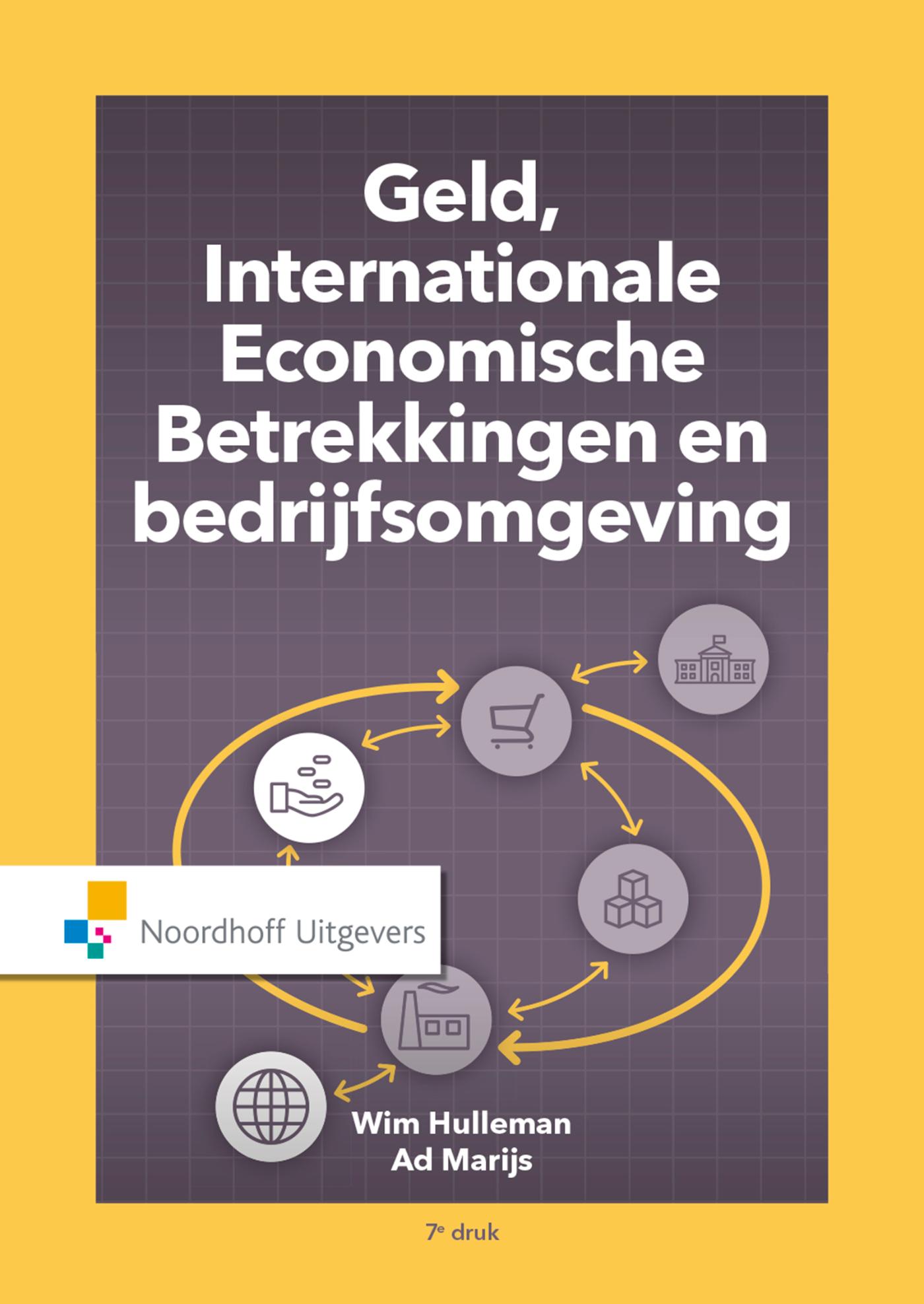 Omslag van Geld, Internationale Economische Betrekkingen en bedrijfsomgeving, leerboek (e-book)
