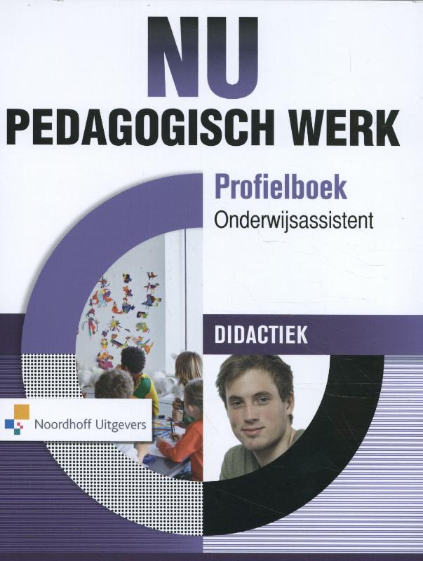 Omslag van Pedagogisch werk profielboek onderwijs assistent didactiek