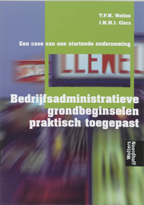 Omslag van Bedrijfsadministratieve grondbeginselen