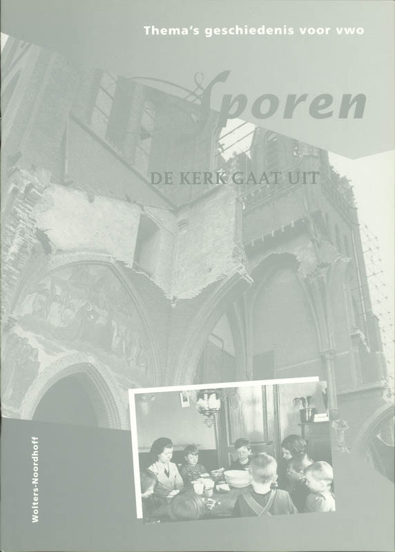 Omslag van De kerk gaat uit religie en levensbeschouwing in nederland in de moderne tijd