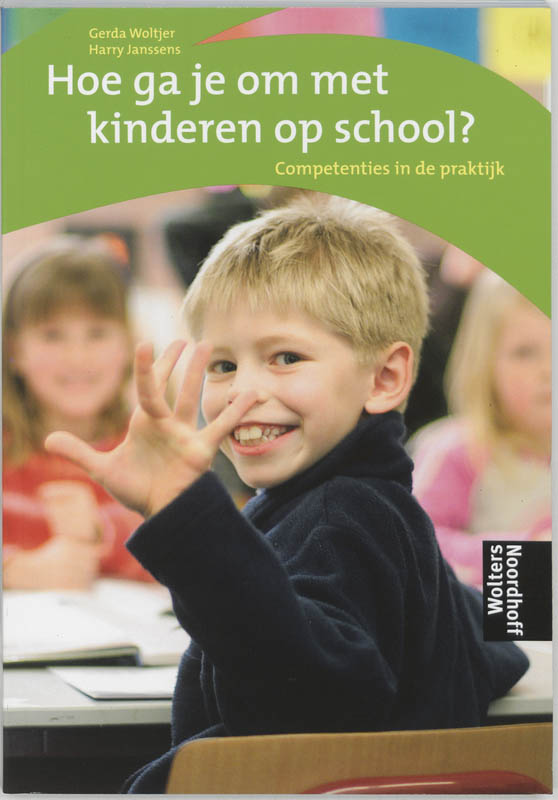 Omslag van Hoe ga je om met kinderen op school?