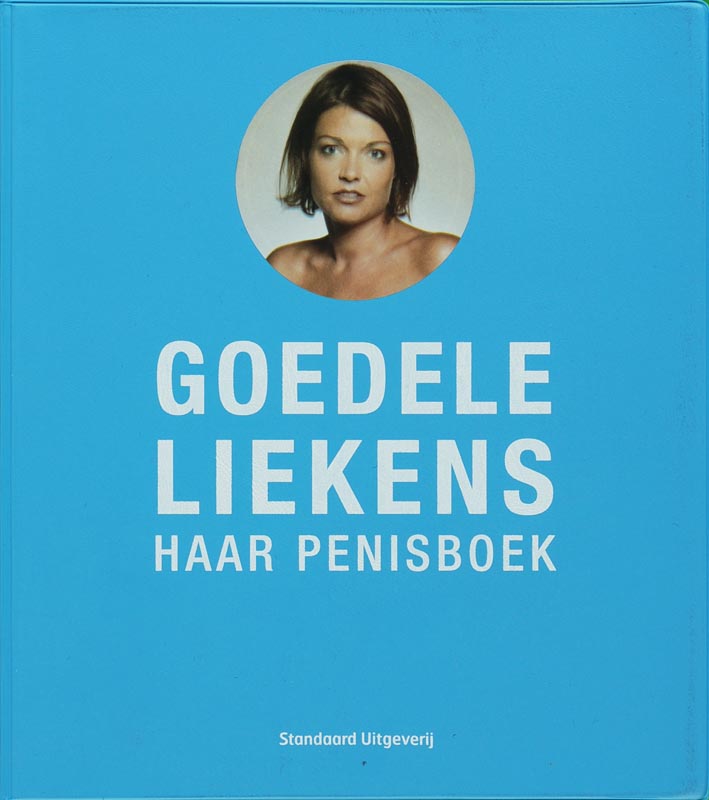 Omslag van Goedele Liekens haar penisboek