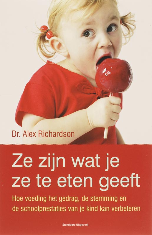 Omslag van Ze zijn wat je ze te eten geeft
