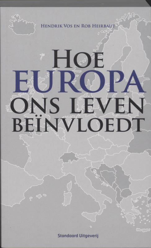 Omslag van Hoe Europa ons leven beïnvloedt