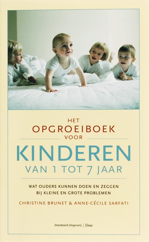 Omslag van Het opgroeiboek voor kinderen van 1 tot 7 jaar