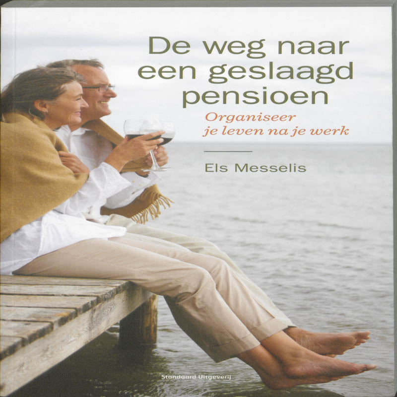Omslag van De weg naar een geslaagd pensioen