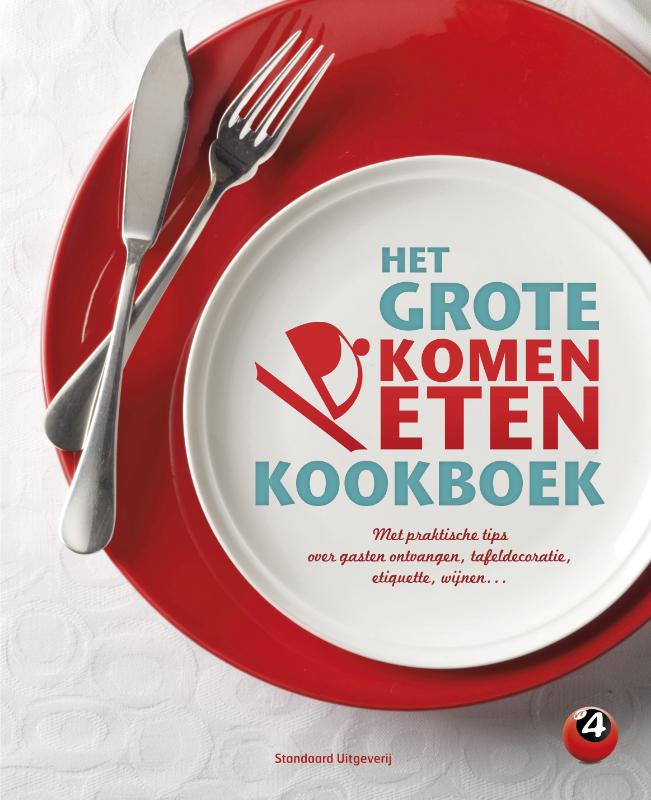 Omslag van Het grote komen eten kookboek