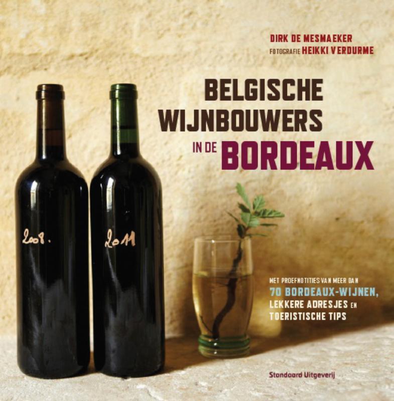 Omslag van Belgische wijnbouwers in de Bordeaux