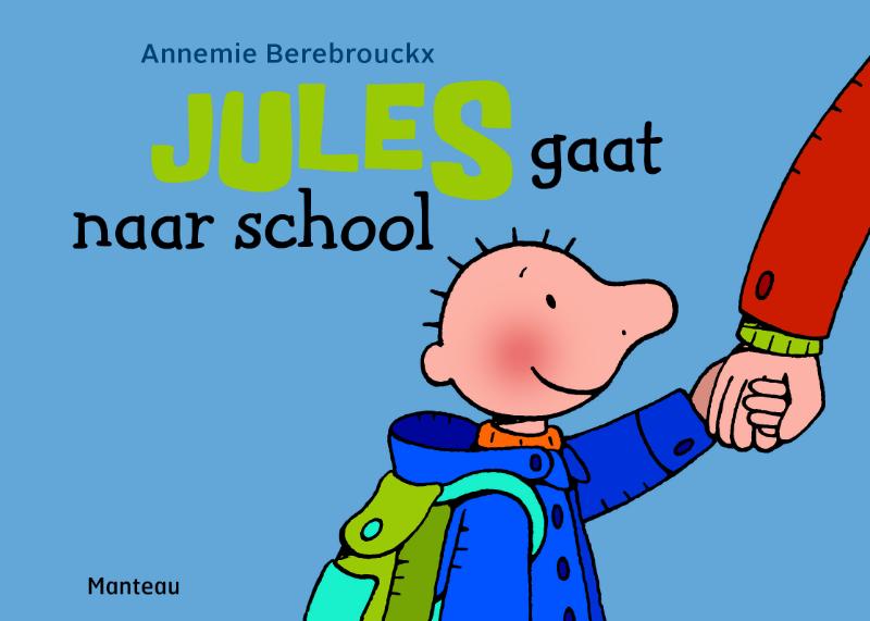 Omslag van Jules gaat naar school