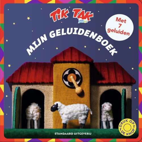 Omslag van Tik Tak Mijn geluidenboek