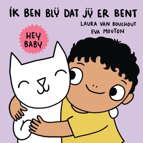Omslag van Hey baby ik ben blij dat jij er bent
