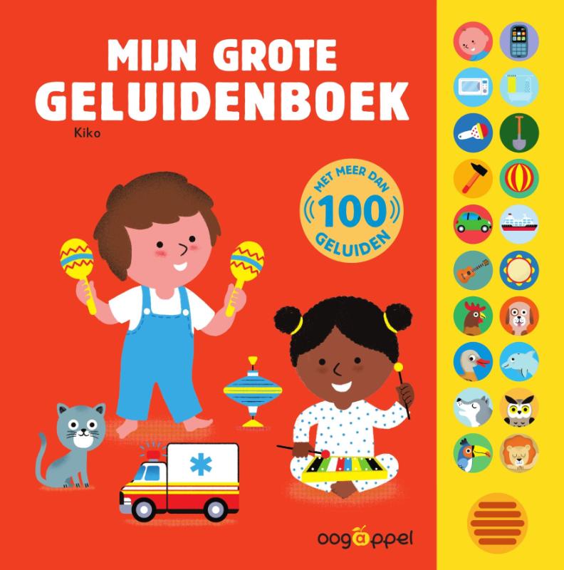 Omslag van Mijn grote geluidenboek - 100 geluiden