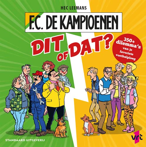 Omslag van Dit of dat? Meer dan 350 dilemma's van je favoriete voetbalploeg