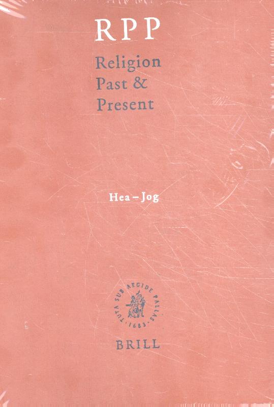Omslag van Religion Past and Present, Volume 6 (Hea-Jog)
