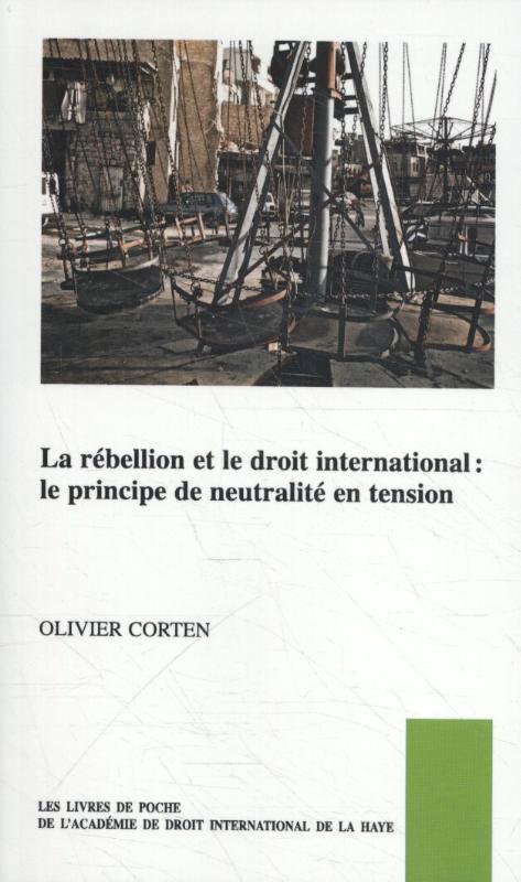 Omslag van La rébellion et le droit international