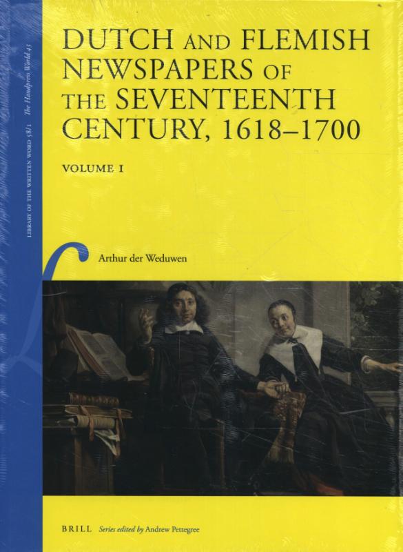 Omslag van Dutch and Flemish Newspapers of the Seventeenth Century, 1618-1700 (2 Vols.